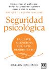 SEGURIDAD PSICOLÓGICA | 9788410221826 | HINCHADO, CARLOS