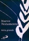 NUEVO TESTAMENTO (LETRA GRANDE) | 9788428524766 | VV.AA
