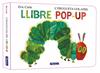 ERUGUETA GOLAFRE, L' :  EL LLIBRE POP-UP | 9788448869625 | CARLE, ERIC
