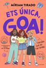 EM DIC GOA 12 : ETS ÚNICA, GOA! | 9791387994310 | TIRADO, MÍRIAM