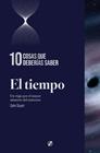 TIEMPO : 10 COSAS QUE DEBERÍAS SABER | 9788413617930 | STUART, COLIN