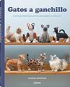 GATOS A GANCHILLO | 9789464992526 | MOONCIE, VANESSA