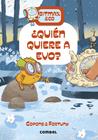 ¿QUIÉN QUIERE A EVO? | 9788411583299 | COPONS RAMON, JAUME ; FORTUNY ARNELLA, LILIANA