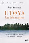 UTOYA :  UN DELS NOSTRES | 9788429780321 | SEIERSTAD, ÅSNE