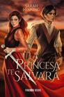 PRINCESA TE SALVARÁ, LA | 9788418027833 | HENNING, SARAH