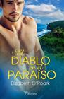DIABLO EN EL PARAISO, EL | 9788419301048 | O'ROARK, ELIZABETH
