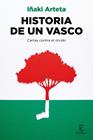 HISTORIA DE UN VASCO | 9788467063769 | ARTETA, IÑAKI