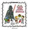 STAR WARS : LA FAMILIA VADER CELEBRA SITHMAS | 9788411121286 | BROWN, JEFFREY