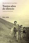 TANTOS AÑOS DE SILENCIO | 9788417925109 | CASTRO, FRANCISCO