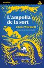 AMPOLLA DE LA SORT, L' | 9788419659378 | WORMELL, CHRIS
