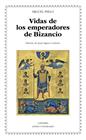 VIDAS DE LOS EMPERADORES DE BIZANCIO | 9788437649979 | PSELO, MIGUEL
