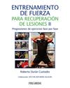 ENTRENAMIENTO DE FUERZA PARA RECUPERACIÓN DE LESIONES II | 9788436849011 | DURÁN CUSTODIO, ROBERTO