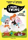MINITWINS 2 : EN ZAPPA ESTÀ  EN PERILL! | 9788413896144 | ROCA PALET, ELISENDA