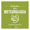 PETIT LLIBRE DE LA METEOROLOGIA, EL | 9788410451643 | MAZÓN BUESO, JORDI ; COSTA VILA, MARCEL