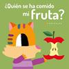 FQUIEN SE HA COMIDO MI FRUTA? | 9788418133008 | CANIZALES