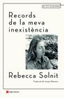 RECORDS DE LA MEVA INEXISTENCIA | 9788418197499 | SOLNIT, REBECCA