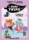 MINITWINS 5  : EL CARNAVAL DE LOS ANIMALES | 9788410471078 | ROCA, ELISENDA ; CUCHU