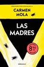 MADRES  (EDICIÓN LIMITADA), LAS | 9788466382687 | MOLA, CARMEN