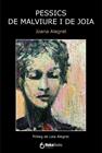 *PESSICS DE MALVIURE I DE JOIA | 9788410173521 | ALEGRET, JOANA