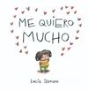 ME QUIERO MUCHO | 9788448871864 | SERRANO, LUCÍA