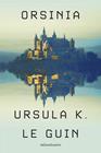 ORSINIA | 9788445019641 | GUIN, URSULA K. LE