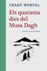 QUARANTA DIES DEL MUSA DAGH, ELS | 9788416987702 | WERFEL, FRANZ