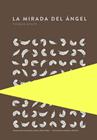 MIRADA DEL ÁNGEL, LA (EDICIÓN ESPECIAL) | 9789992083208 | WOLFE, THOMAS