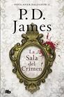 SALA DEL CRIMEN, LA | 9788490708743 | JAMES, P.D.