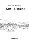 DIARI DE BORD | 9788418696503 | FORT, MERCÈ ; CANAL, ALEIX