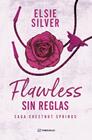 FLAWLESS : SIN REGLAS | 9791387739232 | SILVER, ELSIE
