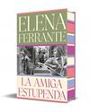 AMIGA ESTUPENDA (EDICIÓN ESPECIAL LIMITADA), LA | 9788466360593 | FERRANTE, ELENA