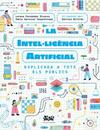 INTEL·LIGÈNCIA ARTIFICIAL EXPLICADA A TOTS ELS PÚBLICS, LA | 9788419684271 | FERNÁNDEZ ÁLVAREZ, LORENA;GARAIZAR SAGARMÍNAGA, PABLO;CORTÉS CORONAS, DANIEL