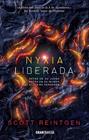 NYXIA. LIBERADA | 9788494799761 | REINTGEN, SCOTT