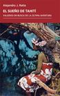 SUEÑO DE TAHITÍ, EL | 9788417425074 | RATIA GIMÉNEZ, ALEJANDRO J.