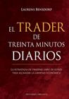 TRADER DE TREINTA MINUTOS DIARIOS, EL | 9788491119043 | BENSDORP, LAURENS