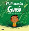 PEQUEÑO GURÚ, EL | 9788408327226 | MIRALLES, FRANCESC ; GARCÍA, HÉCTOR