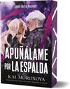 APUÑÁLAME POR LA ESPALDA | 9788415955405 | MORONOVA, K.M.