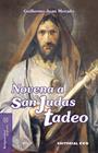 NOVENA SAN JUDAS TADEO  | 9788490239636 | JUAN MORADO, GUILLERMO