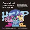 CREATIVIDAD PARA SALVAR EL MUNDO | 9788498755589