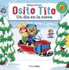 OSITO TITO : UN DÍA EN LA NIEVE | 9788408240648 | DAVIES, BENJI