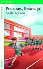 PREPARATS, LLESTOS JA! 1 : ALERTA: NOI NOU | 9788424675301 | TOMÉ, ANDREA