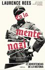 EN LA MENTE NAZI | 9788491998037 | REES, LAURENCE