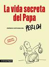 VIDA SECRETA DEL PAPA, LA | 9788410161702 | PERICH, JAUME
