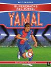 SUPERCRACKS DEL FÚTBOL :  LAMINE YAMAL | 9788408311348 | OLDFIELD, MATT ; OLDFIELD, TOM