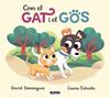 COM EL GAT I EL GOS | 9788448857370 | DOMÍNGUEZ, DAVID ; ESTRADA, LAURA