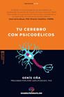 TU CEREBRO CON PSICODÉLICOS | 9788418943249 | OÑA, GENÍS