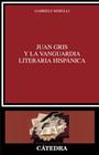 JUAN GRIS Y LA VANGUARDIA LITERARIA HISPÁNICA | 9788437644196 | MORELLI, GABRIELE
