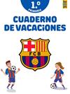 CUADERNO DE VACACIONES BARÇA 1º DE PRIMARIA | 9788408253815