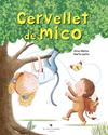 CERVELLET DE MICO | 9788419747112 | MOLINA, ELISA ; COSTA , MARTA