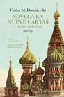 NOVELA EN NUEVE CARTAS Y OTROS CUENTOS | 9791388032509 | DOSTOIEVSKI, FIÓDOR M.